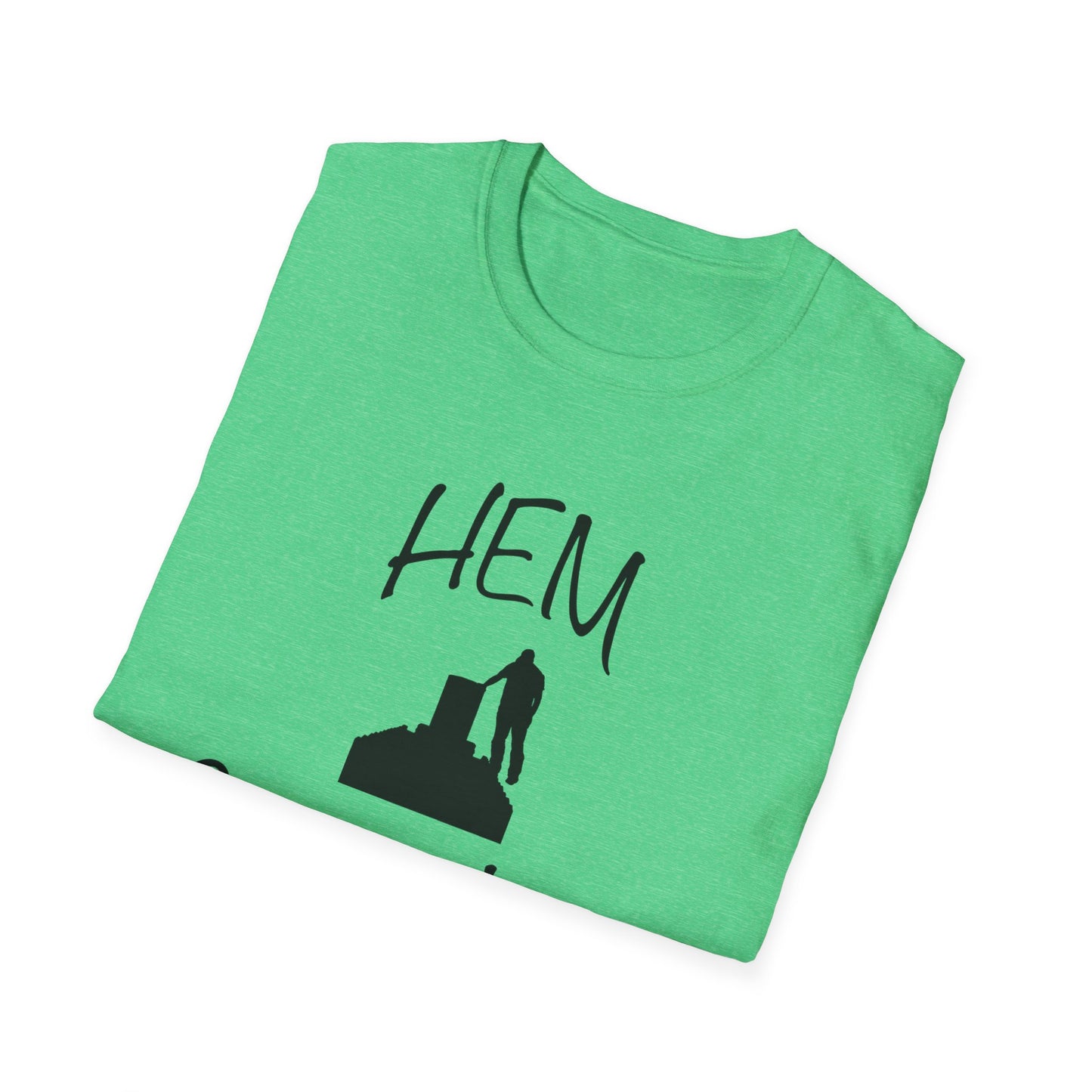 HEM Logo w/ Quote Unisex Softstyle T-Shirt