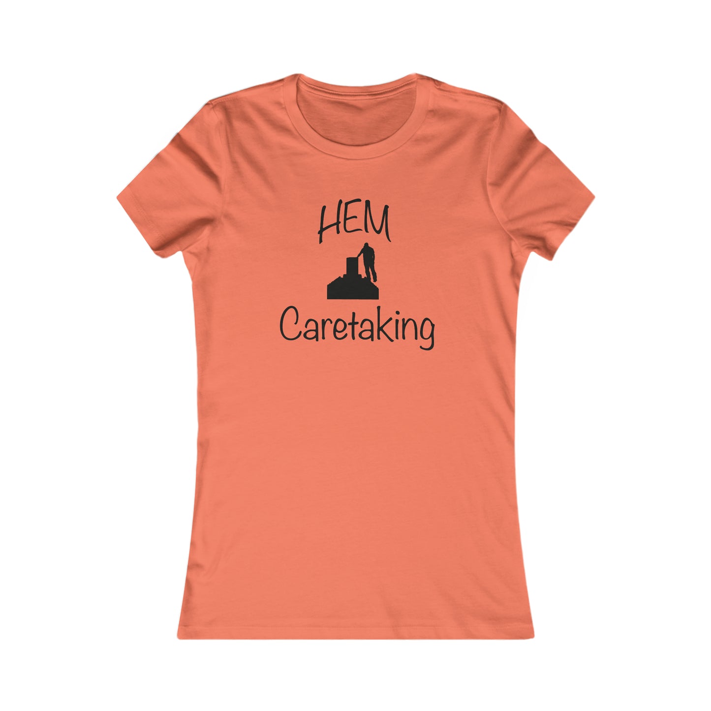 HEM Logo w/ Quote Women's Favorite Tee