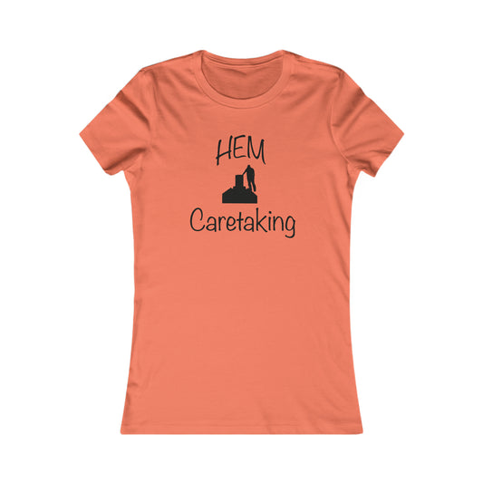 HEM Logo w/ Quote Women's Favorite Tee