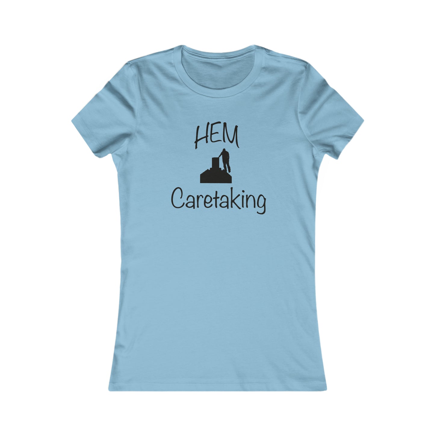 HEM Logo w/ Quote Women's Favorite Tee