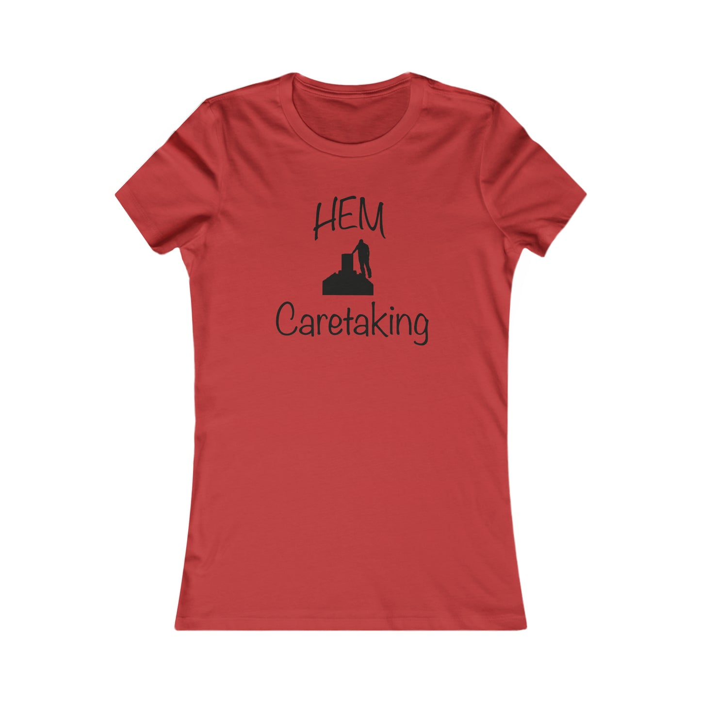 HEM Logo w/ Quote Women's Favorite Tee