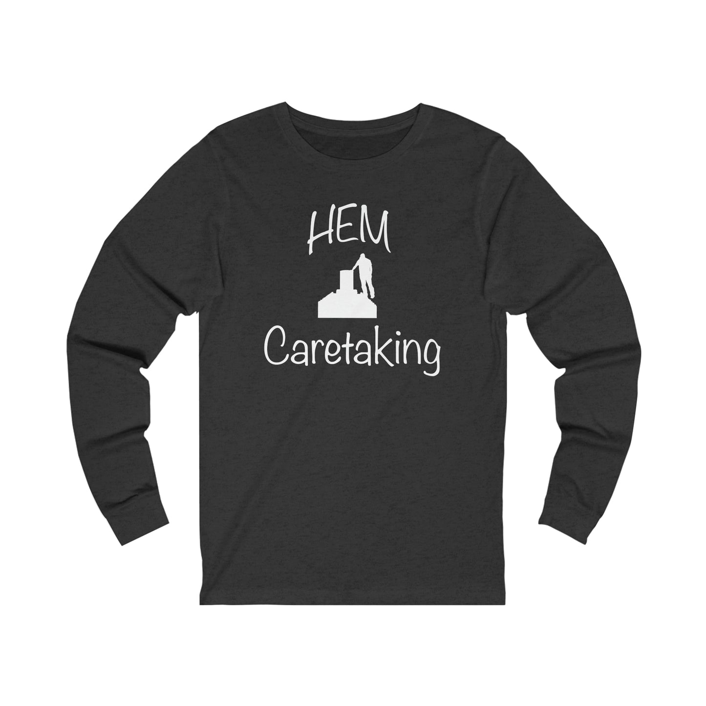 HEM Logo w/ Quote Unisex Jersey Long Sleeve Tee