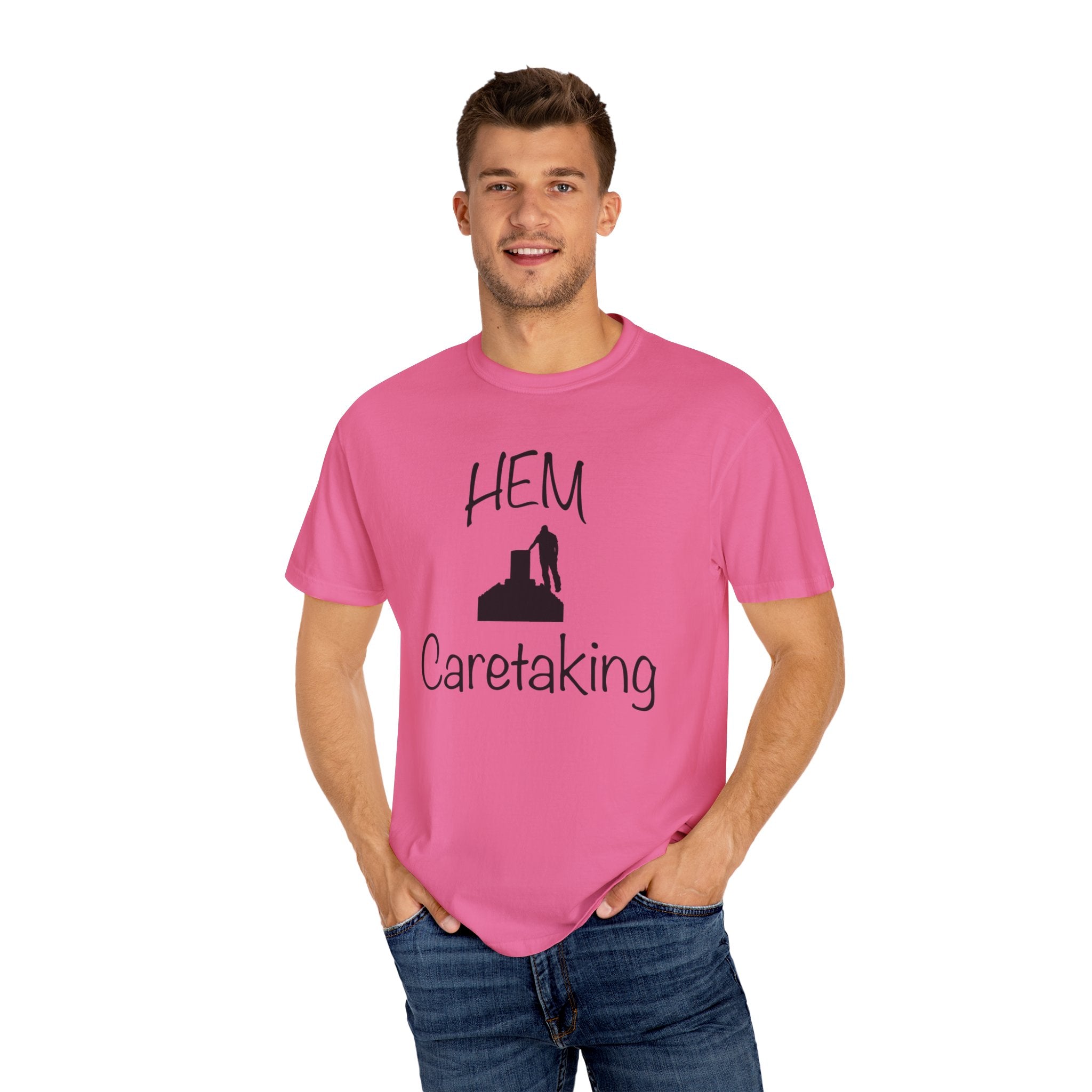 HEM Logo w/ Quote Unisex Garment-Dyed T-shirt – HEM Caretaking