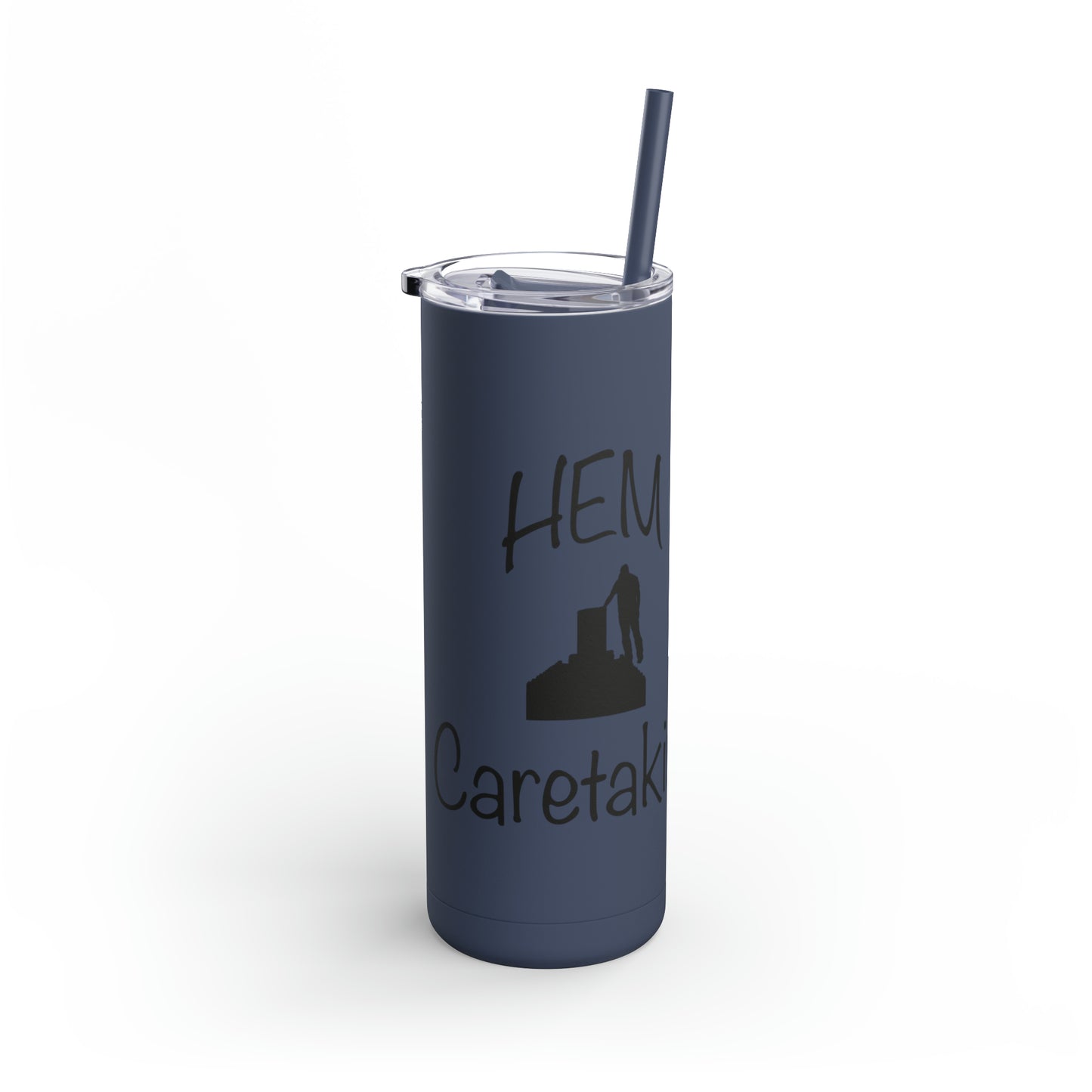 HEM Logo w/ Quote Maars Maker Skinny Matte Tumbler, 20oz