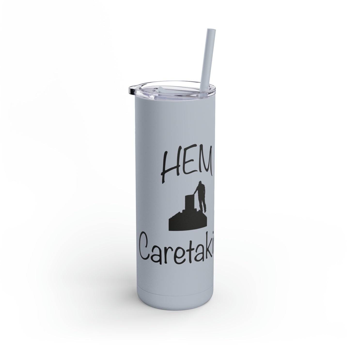 HEM Logo w/ Quote Maars Maker Skinny Matte Tumbler, 20oz