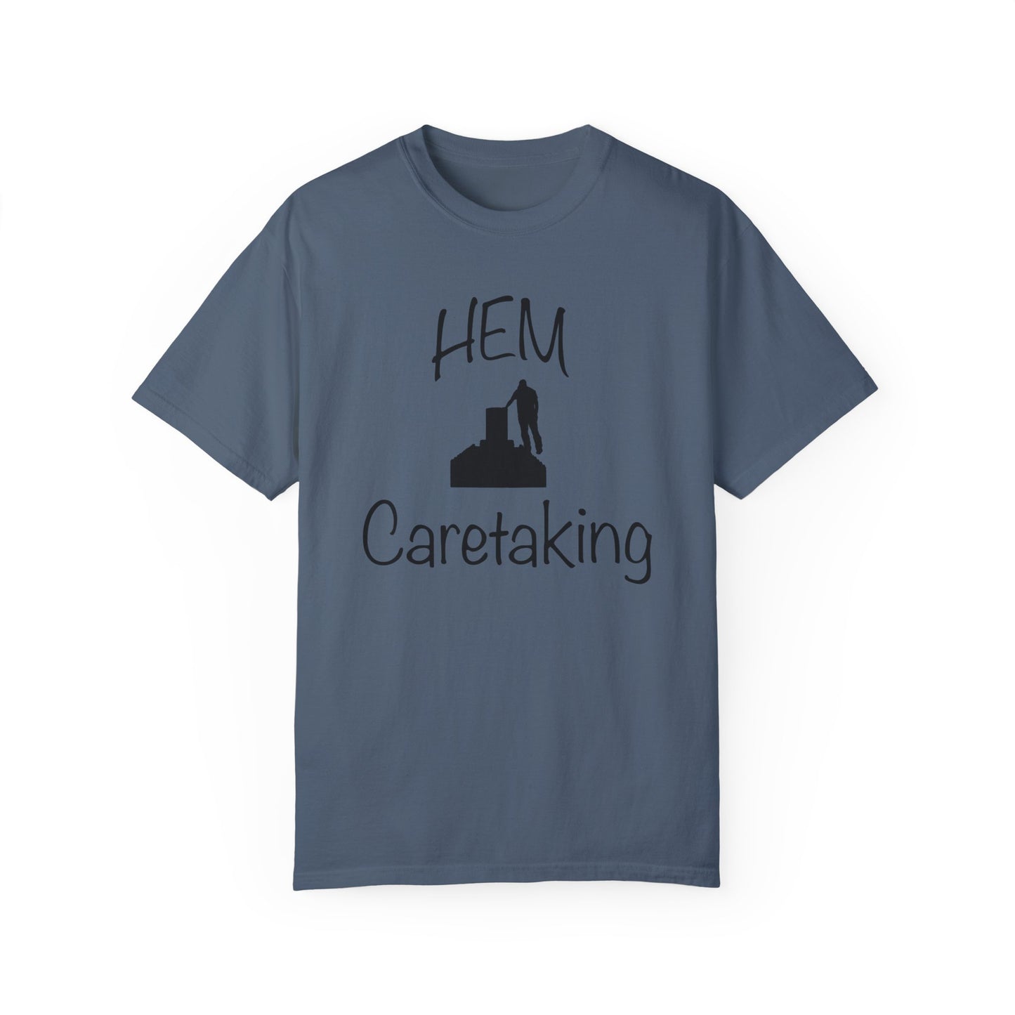 HEM Logo w/ Quote Unisex Garment-Dyed T-shirt