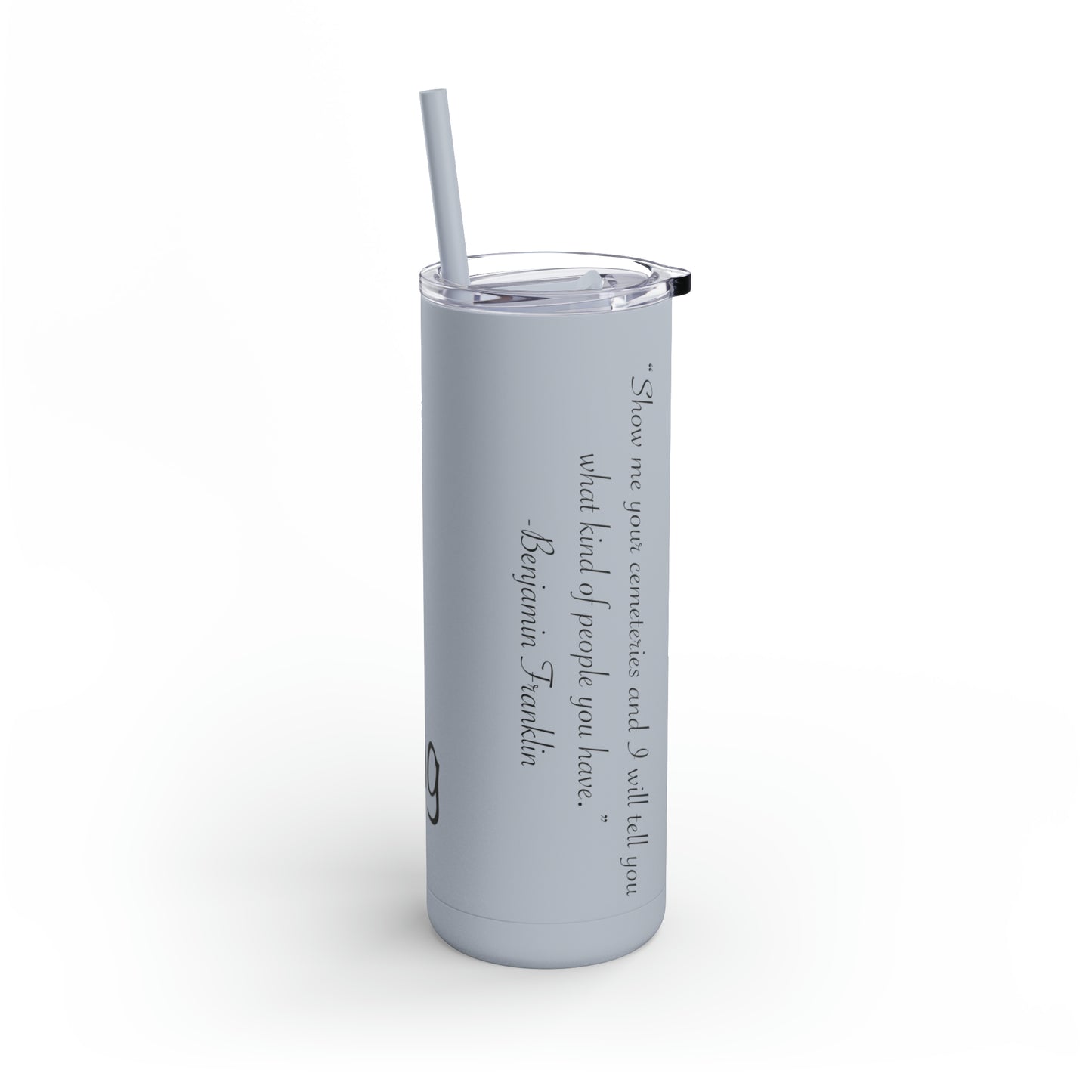 HEM Logo w/ Quote Maars Maker Skinny Matte Tumbler, 20oz