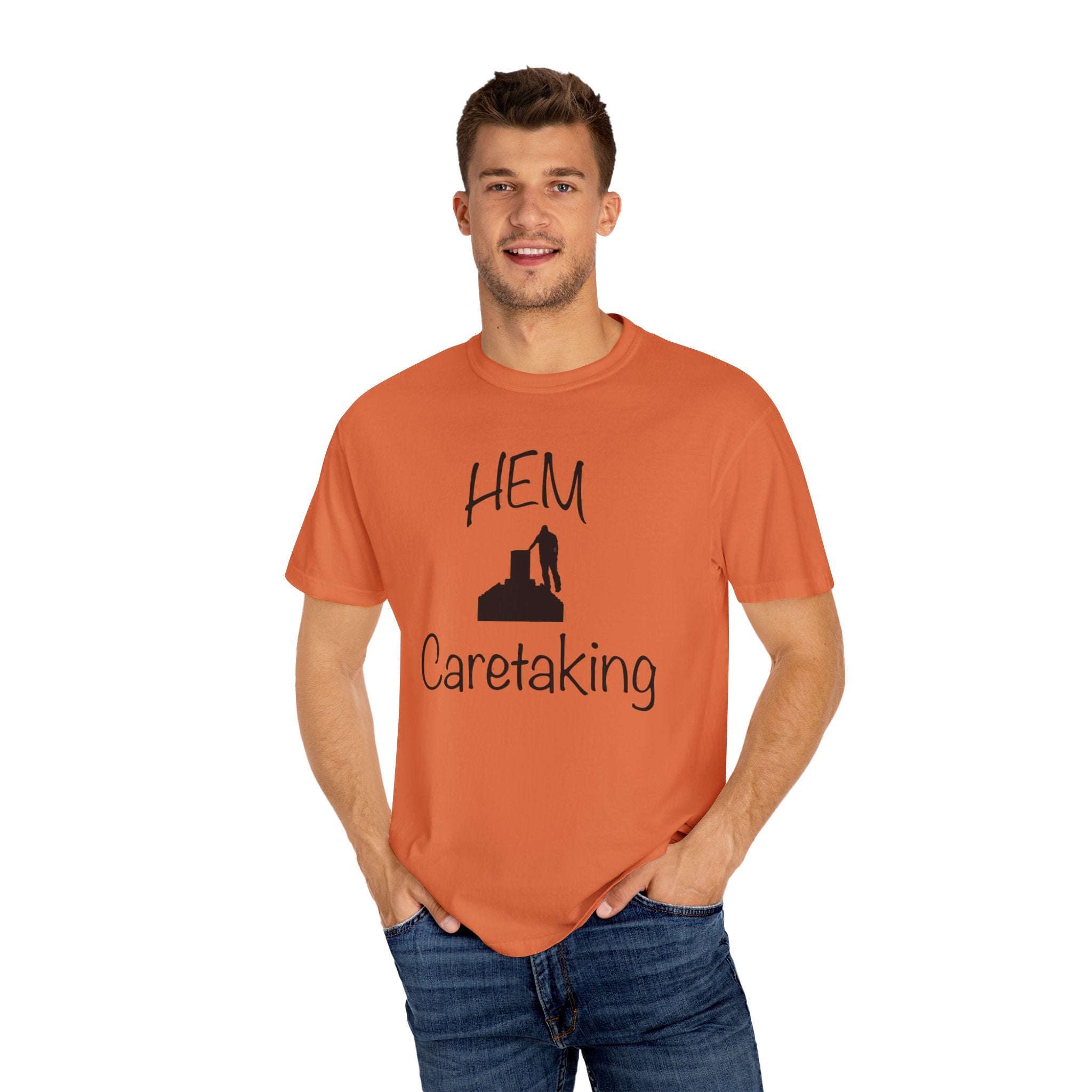 HEM Logo w/ Quote Unisex Garment-Dyed T-shirt – HEM Caretaking
