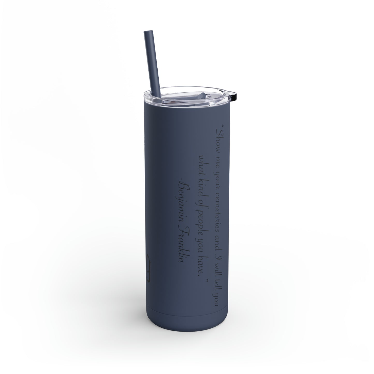 HEM Logo w/ Quote Maars Maker Skinny Matte Tumbler, 20oz